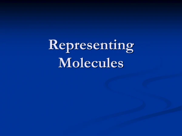 Representing Molecules