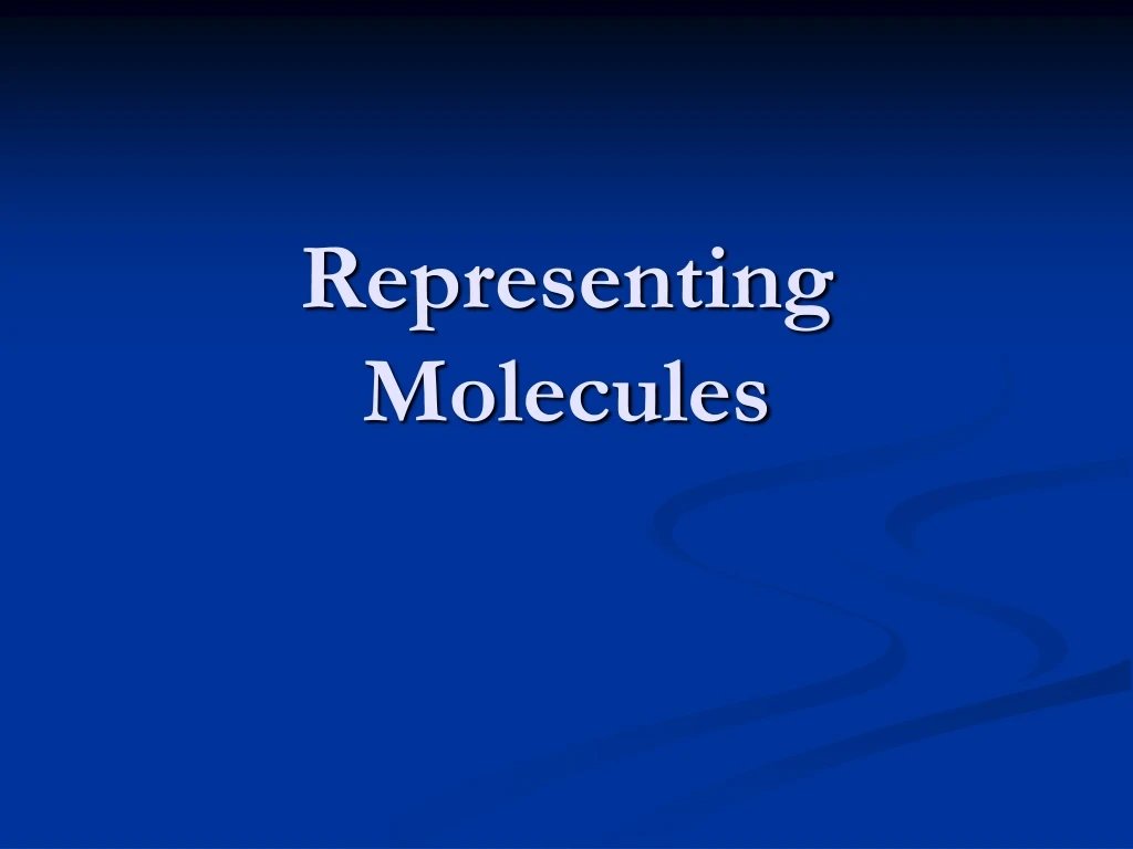 representing molecules