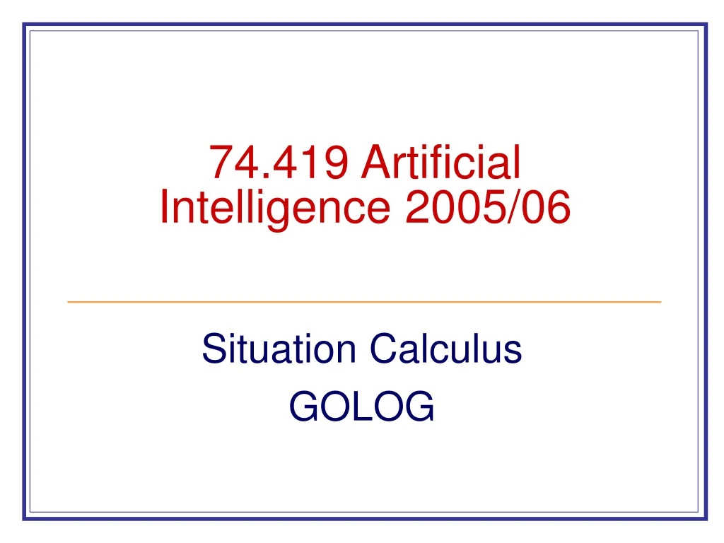 74 419 artificial intelligence 2005 06