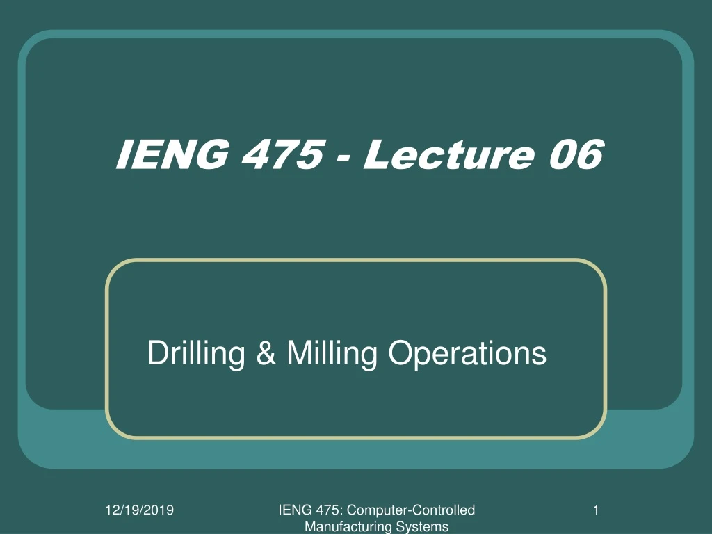 ieng 475 lecture 06