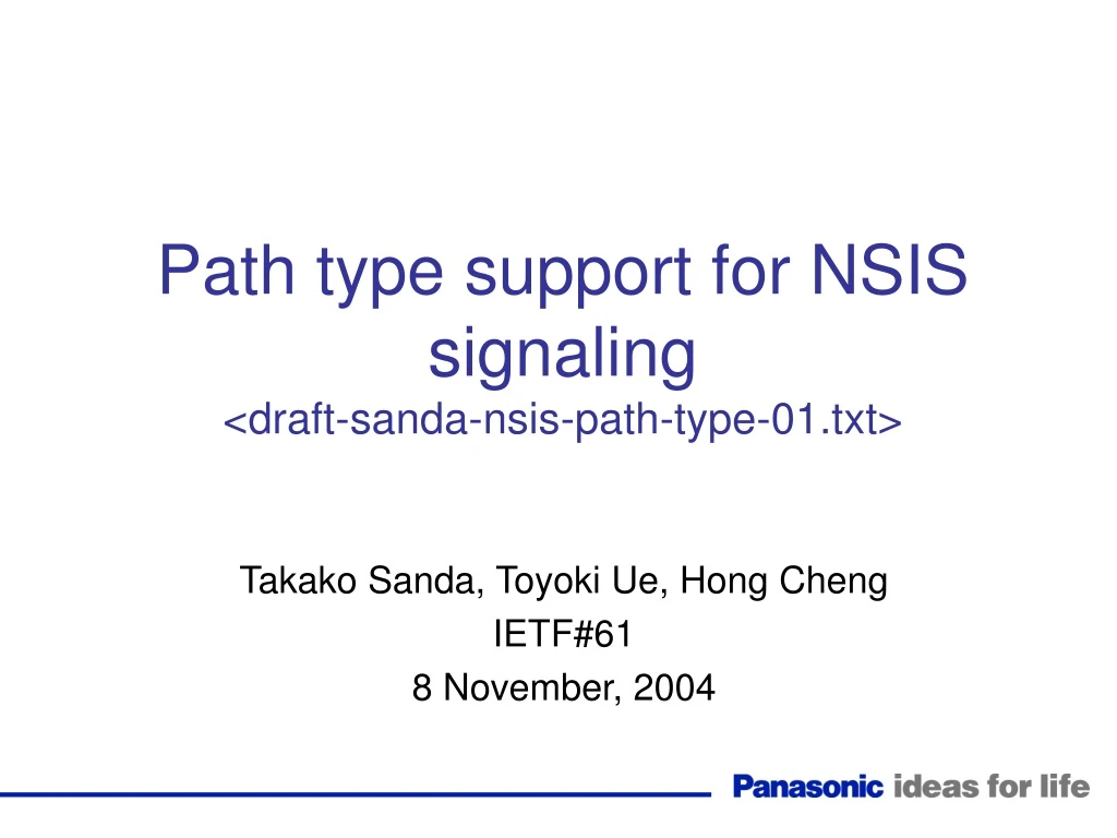 path type support for nsis signaling draft sanda nsis path type 01 txt