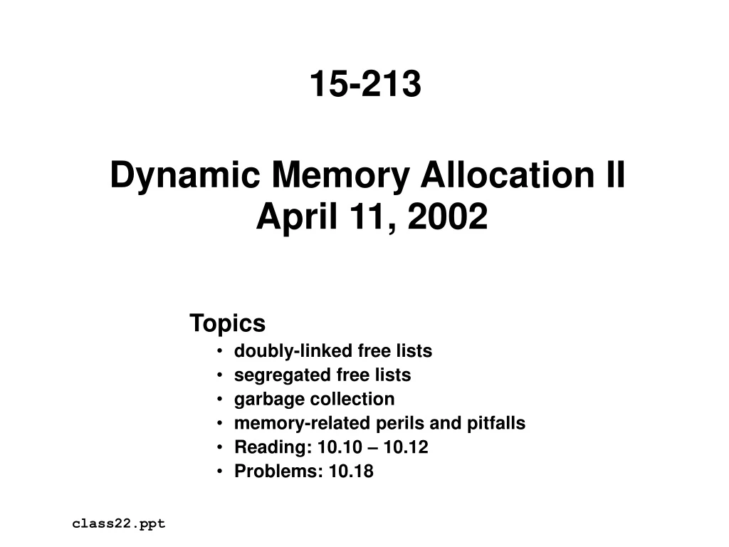 dynamic memory allocation ii april 11 2002