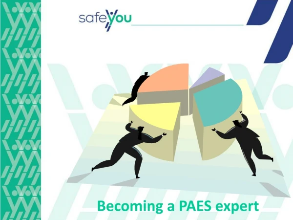 Becoming  a PAES expert