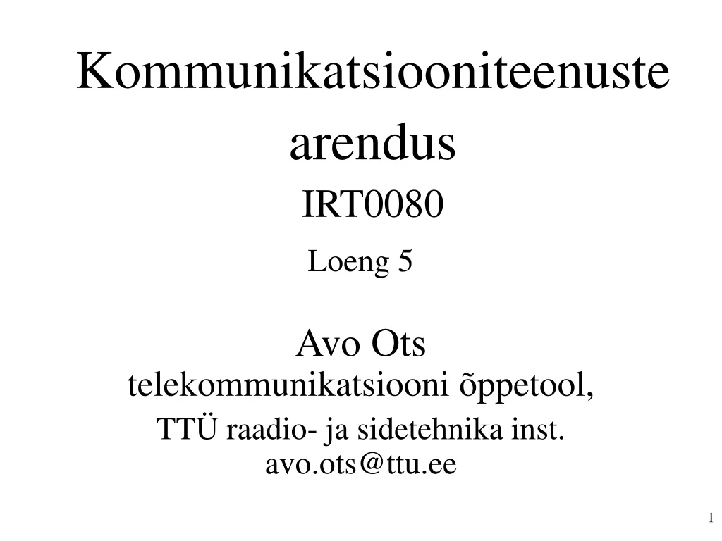 kommunikatsiooniteenuste arendus irt0080