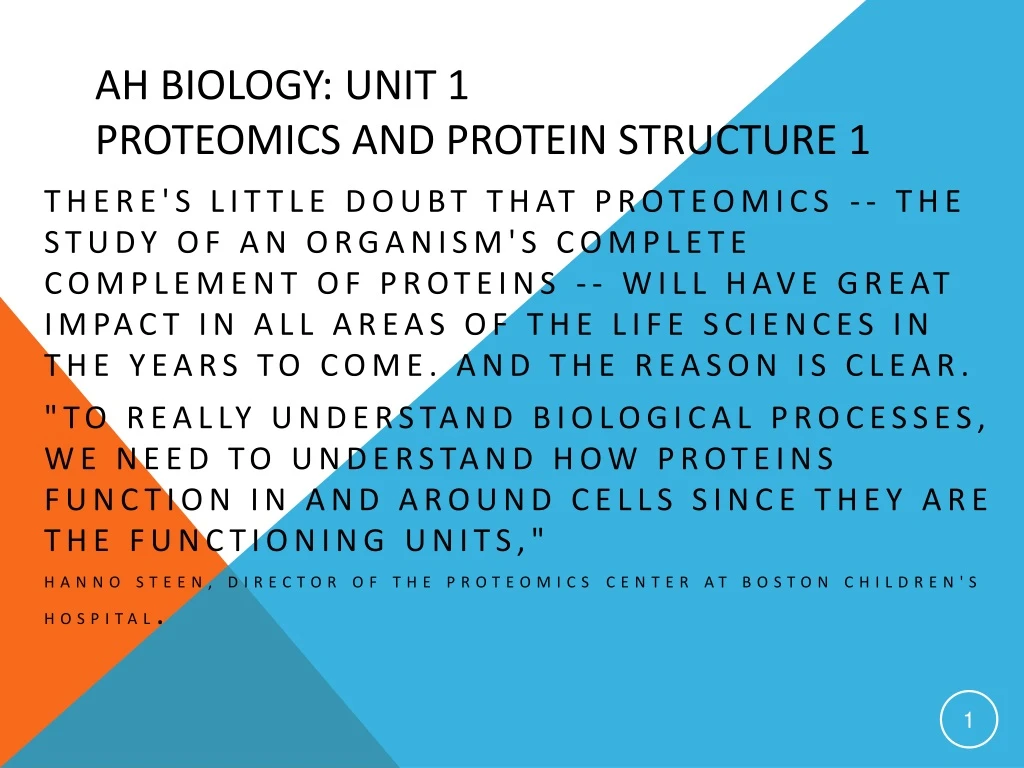 ah biology unit 1 proteomics and protein structure 1