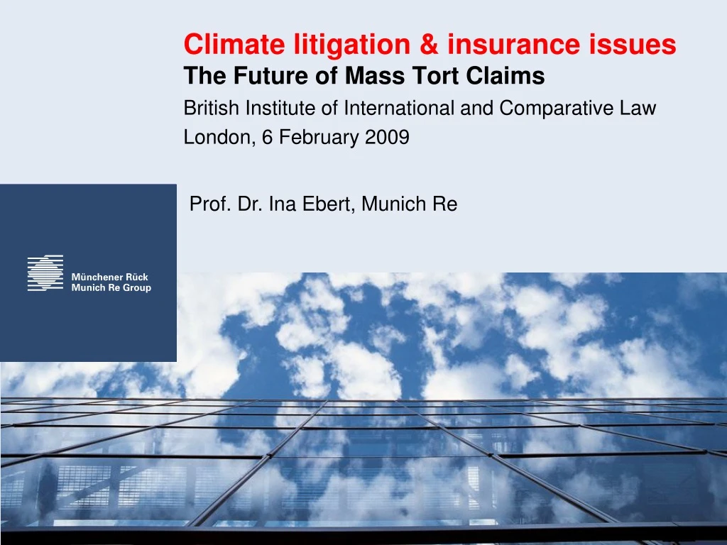 climate litigation insurance issues the future