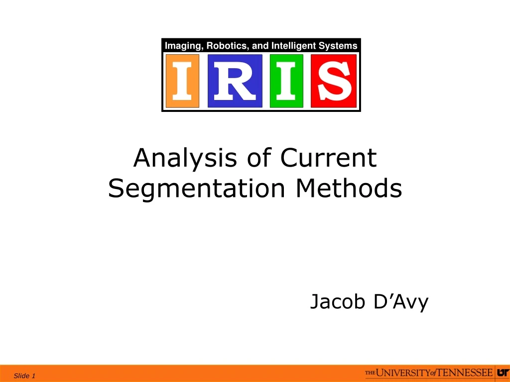 analysis of current segmentation methods
