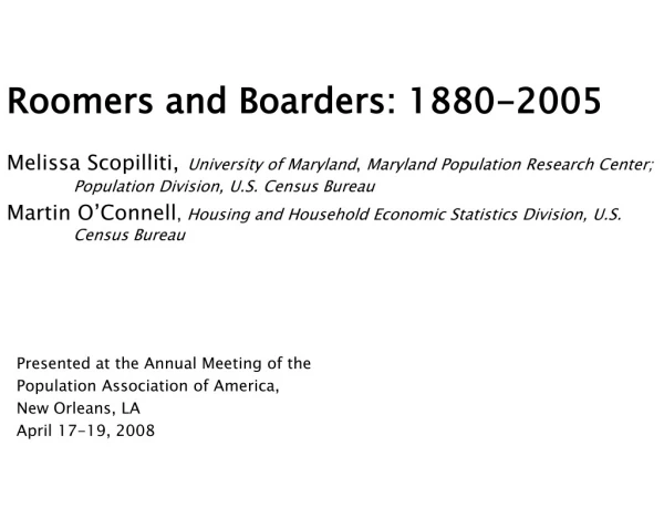 Roomers and Boarders: 1880-2005