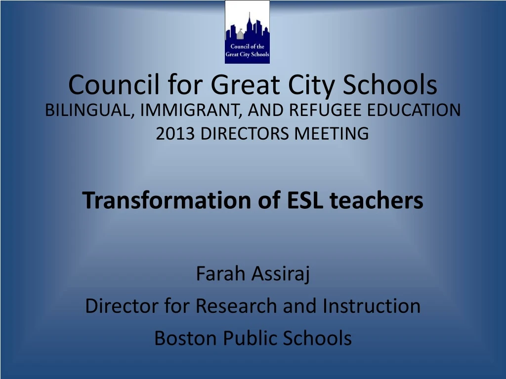 PPT Council for Great City Schools PowerPoint Presentation, free