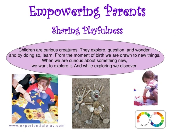 Empowering Parents  Sharing Playfulness