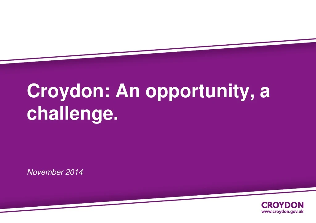 croydon an opportunity a challenge november 2014