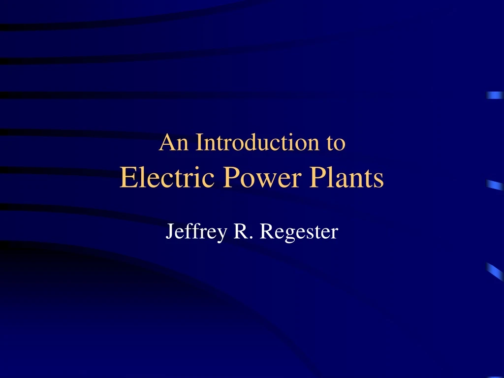 an introduction to electric power plants