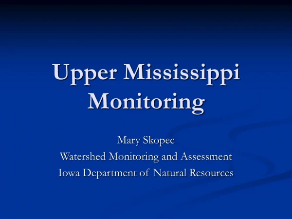 Upper Mississippi Monitoring
