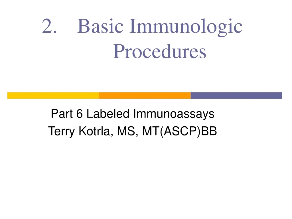 basic immunologic procedures