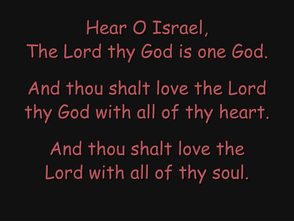 hear o israel the lord