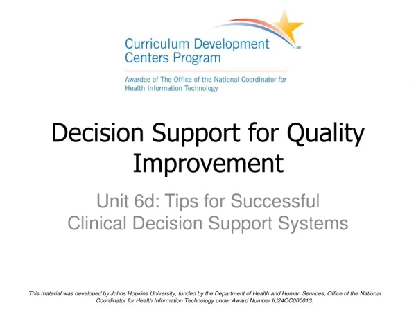 Decision Support for Quality Improvement