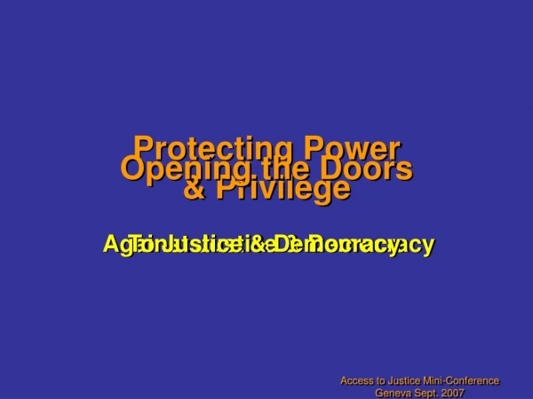Protecting Power  &amp; Privilege