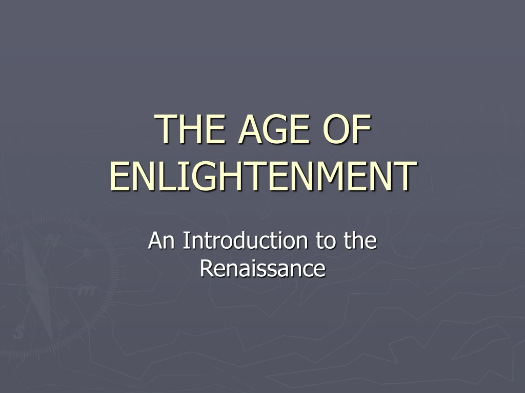 the age of enlightenment