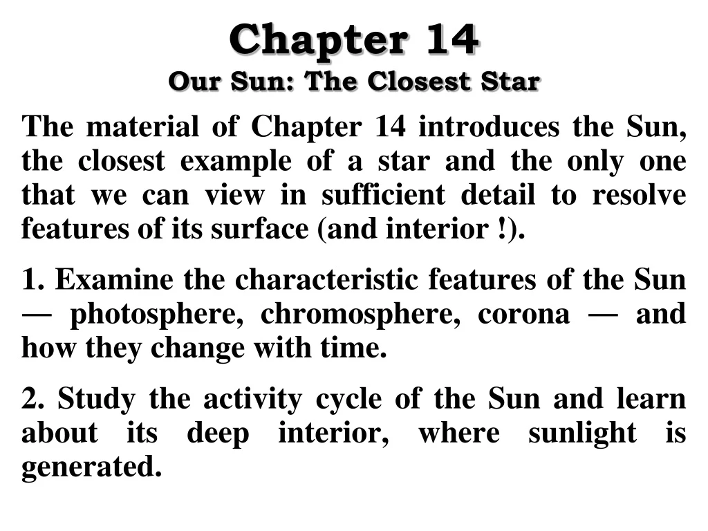chapter 14 our sun the closest star