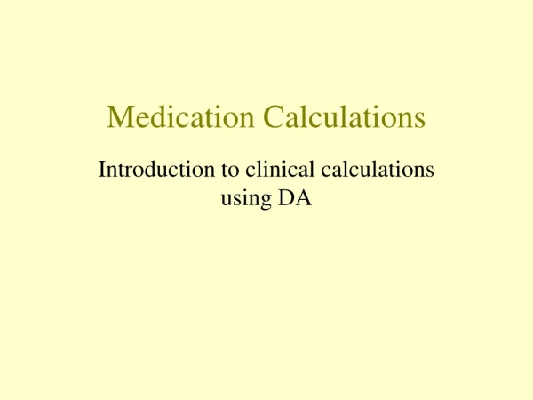 Medication Calculations