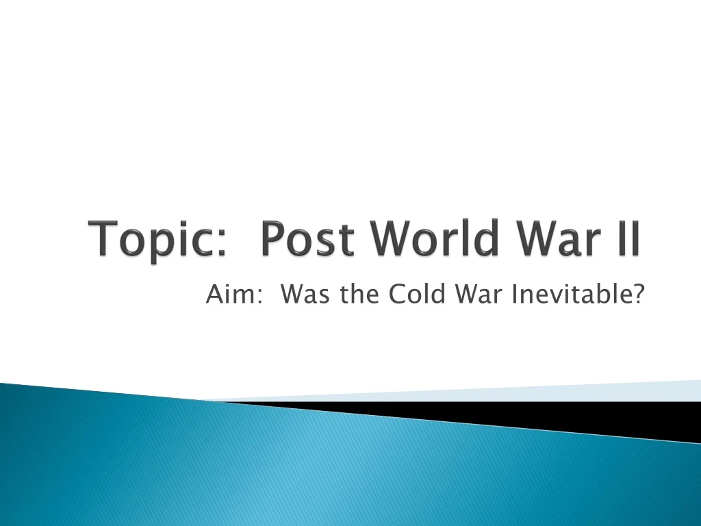 topic post world war ii