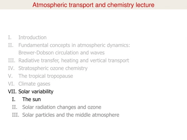 Atmospheric transport and chemistry lecture