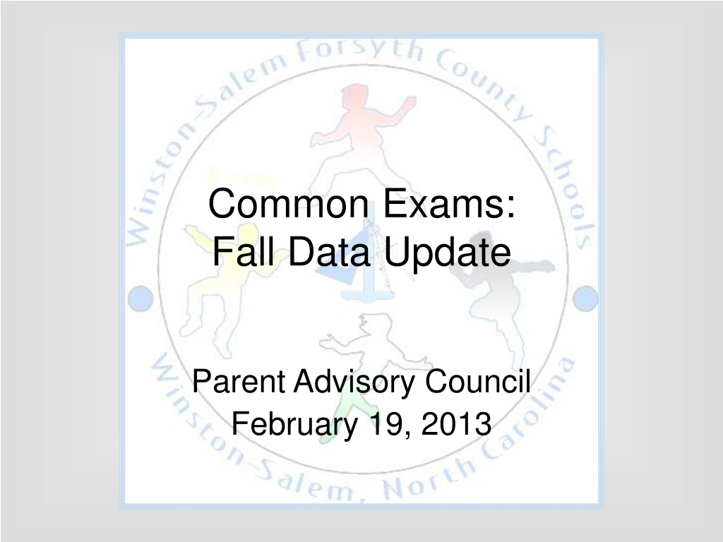 common exams fall data update