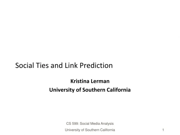 Social Ties and Link Prediction