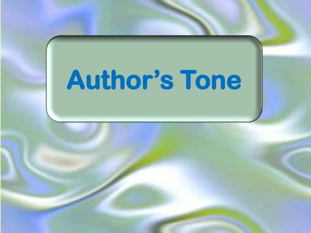 author s tone