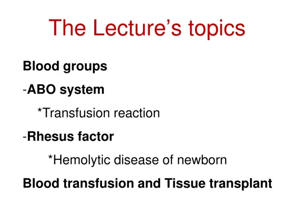 The Lecture’s topics
