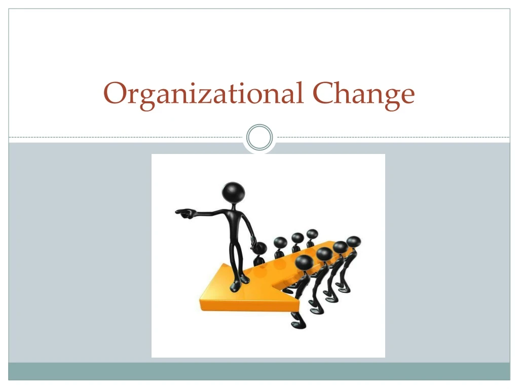 organizational change