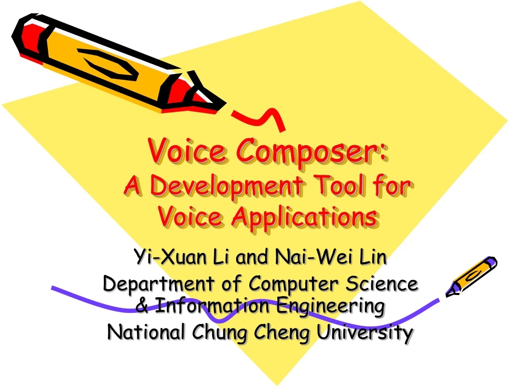 voice composer a development tool for voice applications