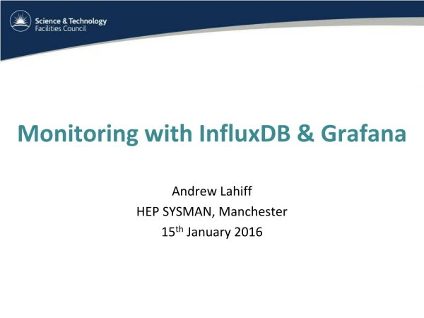 Monitoring with InfluxDB &amp; Grafana
