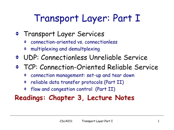 Transport Layer: Part I