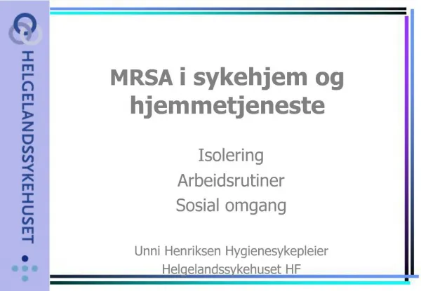MRSA i sykehjem og hjemmetjeneste