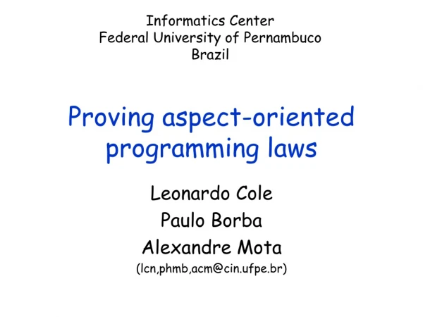 Proving aspect-oriented programming laws