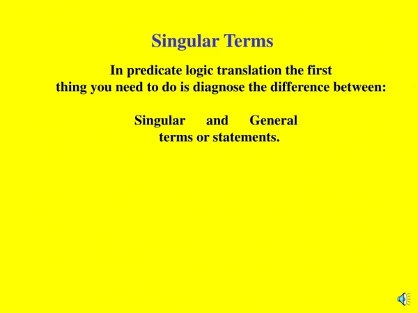 Singular Terms