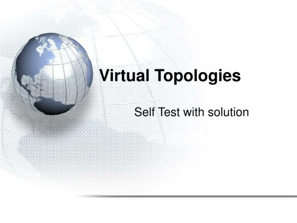 Virtual Topologies