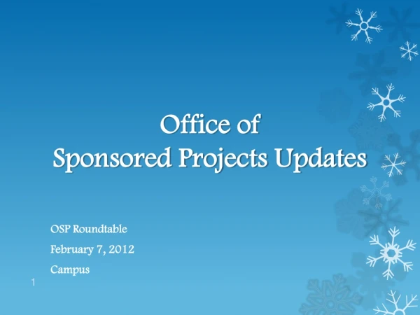 Office of Sponsored Projects Updates