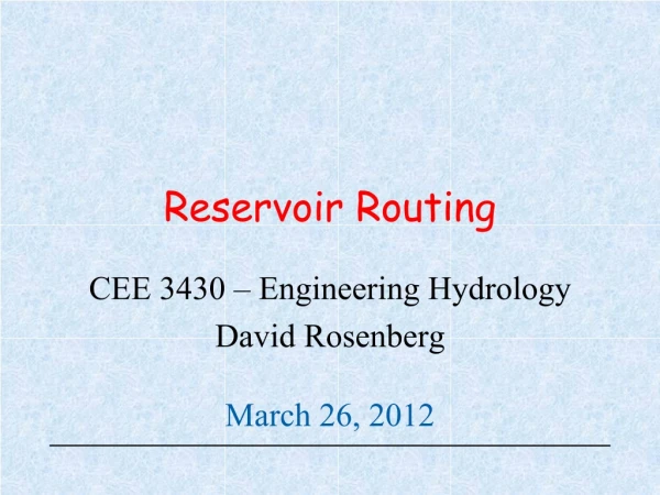 Reservoir Routing