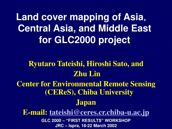 Land cover mapping of Asia ， Central Asia, and Middle East  for GLC2000 project