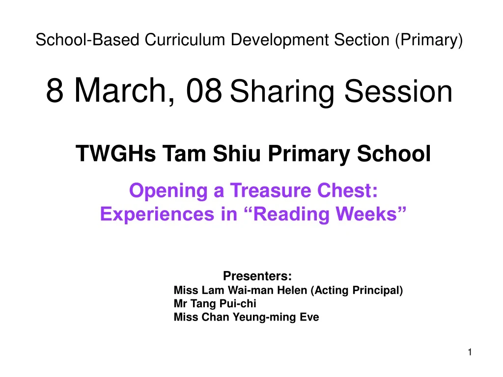 school based curriculum development section primary 8 march 08 sharing session