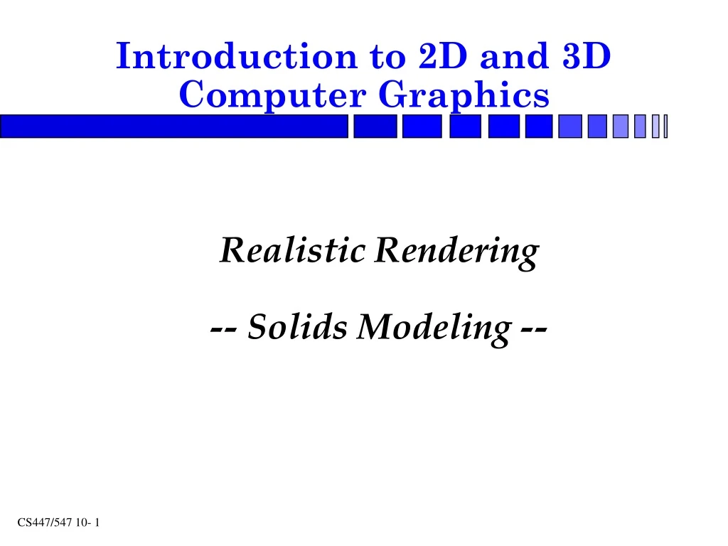 introduction to 2d and 3d computer graphics