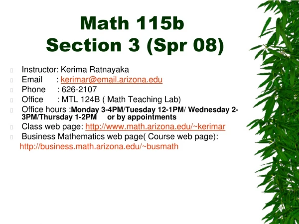 Math 115b  Section 3 (Spr 08)