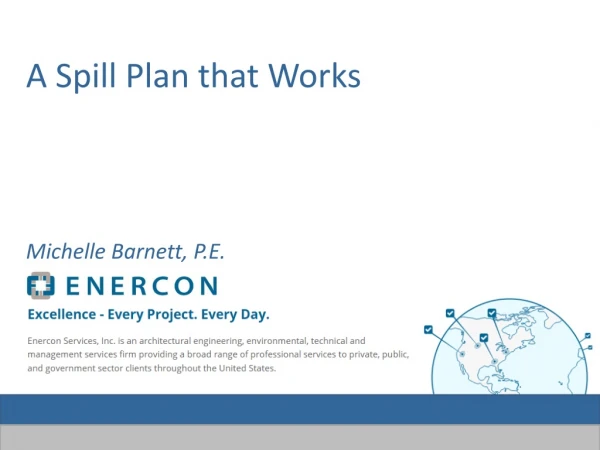 A Spill Plan that Works Michelle Barnett, P.E.
