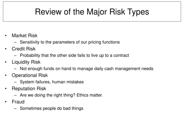 Review of the Major Risk Types