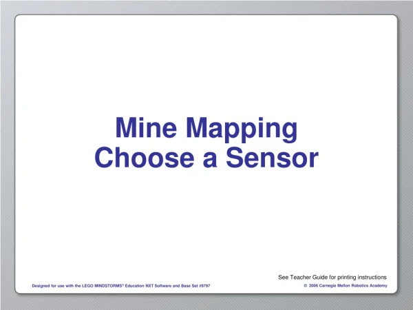 Mine Mapping Choose a Sensor
