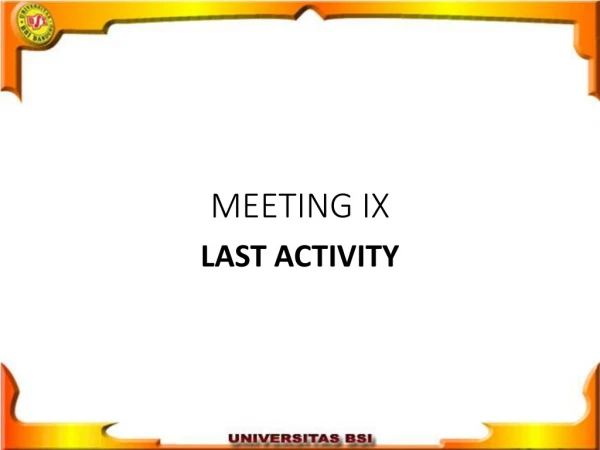 MEETING IX