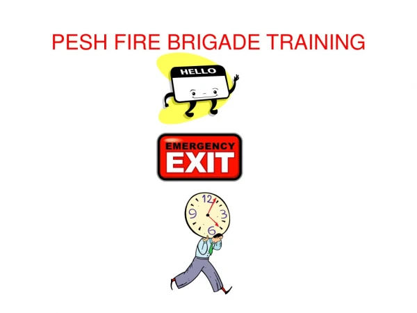 PESH FIRE BRIGADE TRAINING