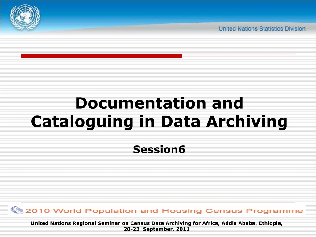 documentation and cataloguing in data archiving session6